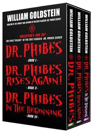 Dr. Phibes The First Trilogy Collector's Box Set (Dr. Phibes Series Book 1)