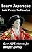 Learn Japanese Basic Phrases for Travelers (Over 200 Sentences for a Happy Journey)