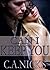 Can I Keep You (Can I #1)