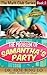 The Problem of Samantha’s Party (Math Club Series Book 1)