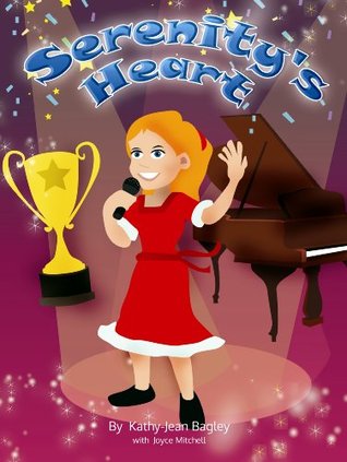 Serenity S Heart By Kathy Jean Bagley