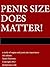 Penis size does matter! A study about penis and vagina size importance in heterosexual intercourses