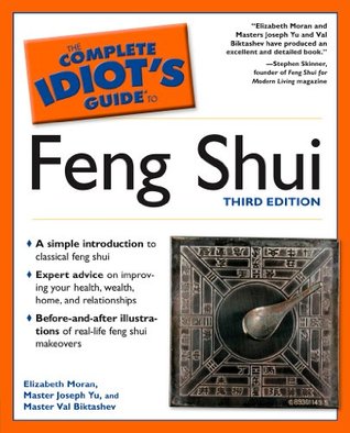 The Complete Idiot's Guide to Feng Shui (Kindle Edition)