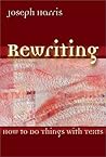 Rewriting: How To...