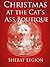 Christmas at the Cat's Ass Boutique by Shebat Legion