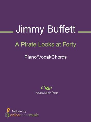 A Pirate Looks at Forty Sheet Music (Kindle Edition)