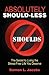 Absolutely Should-Less: The Secret to Living the Stress-Free Life You Deserve