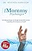 A Child Psychologist's Guide to Surviving Your Baby's First Year by Heather  Harrison