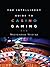 The Intelligent Guide to Casino Gaming by Sylvester Suzuki