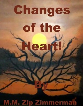 Changes of the Heart (Kindle Edition)