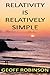 Relativity is Relatively Simple by Geoff Robinson