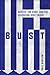 Bust: Greece, the Euro and ...