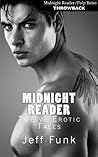 Midnight Reader: Twelve Erotic Tales