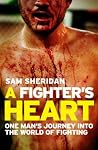 A Fighter's Heart...