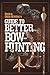 Deer & Deer Hunting's Guide to Better Bow-Hunting by Deer & Deer Hunting Magazine