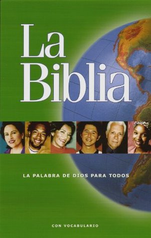 La Biblia : La Palabra de Dios para Todos (Spanish Edition)