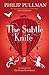 The Subtle Knife (His Dark ...