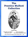 The Prentice Mulford Collection