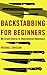 Backstabbing for Beginners: My Crash Course in International Diplomacy