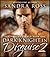 Dark Knight in Disguise II by Sandra Ross