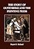 The Story of Gutenberg and the Printing Press by Rupert Sargent Holland
