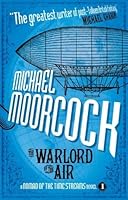 The Warlord of the Air (A Nomad of the Time Streams Novel) (Nomad of the Time Streams Novels)