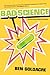 Bad Science: Quacks, Hacks, and Big Pharma Flacks