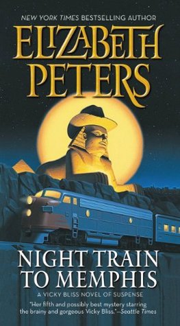 Night Train To Memphis Vicky Bliss 5 By Elizabeth Peters