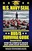 U.S. Navy SEAL BUD/S Survival Guide: How To Complete BUD/S And Earn Your Trident!
