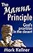 The Manna Principle
