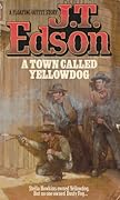 A Town Called Yellowdog