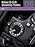 Nikon D-SLR Shooting Modes:...