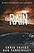 The Rain by Chris Skates