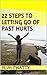 22 Steps to Letting Go of P...