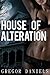 House of Alteration (Gender Transformation Erotica)
