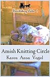 Book cover for Amish Knitting Circle (Smicksburg Tales #1)