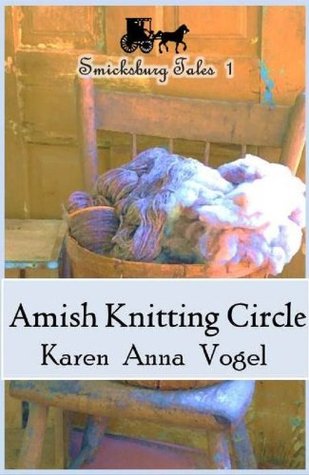 Amish Knitting Circle (Smicksburg Tales #1)