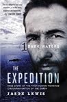 Book cover for Dark Waters: True Story of the First Human-Powered Circumnavigation of the Earth (The Expedition Book 1)