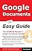 Google Documents: The Easy Guide