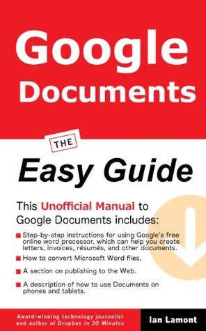 Google Documents: The Easy Guide
