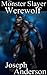 Werewolf (The Monster Slayer Series 1 #4)