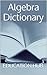 Algebra Dictionary by Mathew H