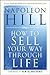 How To Sell Your Way Through Life