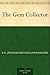 The Gem Collector