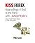 KISS FOREX : How to Rock n' Roll to the Bank with...MACD+EMA's | Keep It Simple Stupid Lessons (FXHOLIC Book 5)