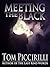 Meeting the Black