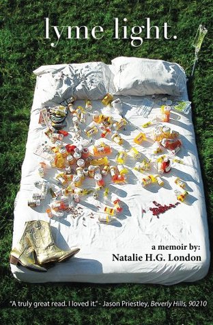 Lyme Light: A Memoir (Kindle Edition)