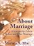 The Insider's Guide to Marriages: How To Make Your Marriage Works
