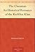 The Clansman An Historical Romance of the Ku Klux Klan