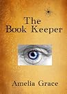 The Book Keeper by Amelia Grace